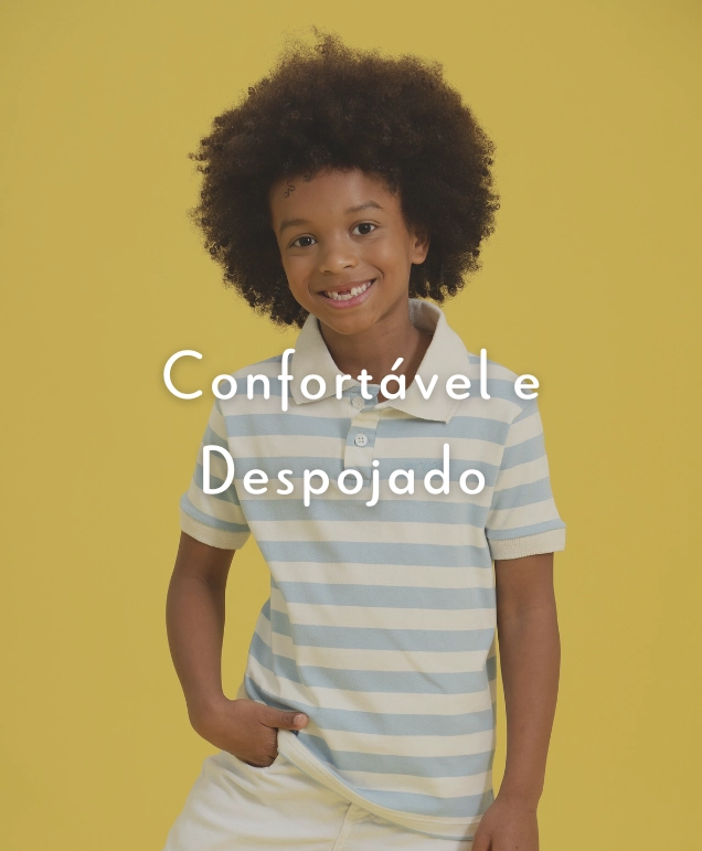 My Boys - Confortável Despojado